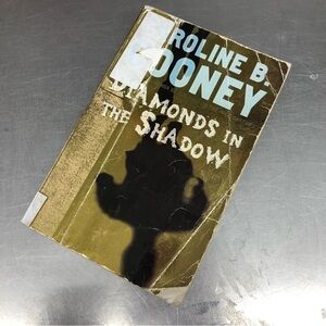 Diamonds in the Shadows by: Caroline B. Cooney, paperback book